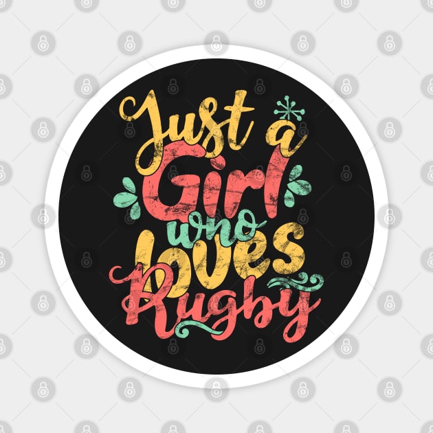 Just A Girl Who Loves Rugby Gift product Magnet by theodoros20